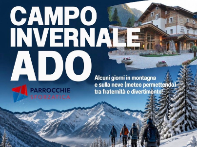 Campo invernale ADO a Spiazzi di Gromo | 27-30 dicembre 2026